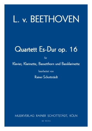 Klavierquartett Es-Dur op.16, arr. R.Schottstdt Cl, Bh, Bcl, Klavier