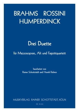 Die Schwestern (aus 3 Duette, s. Humperdinck und Rossini), arr. R.Schottstdt 2 Singstimmen + 4 Fg
