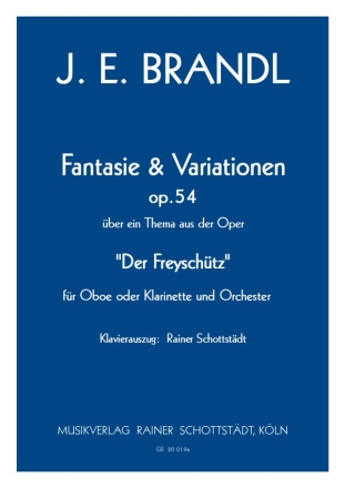 Fantasie & Variationen C-Dur op. 54, KA: R.Schottstdt Ob od. Cl + Klavier