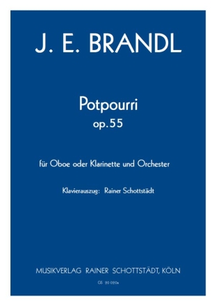 Potpourri C-Dur op. 55, KA: R.Schottstdt Ob od. Cl + Klavier