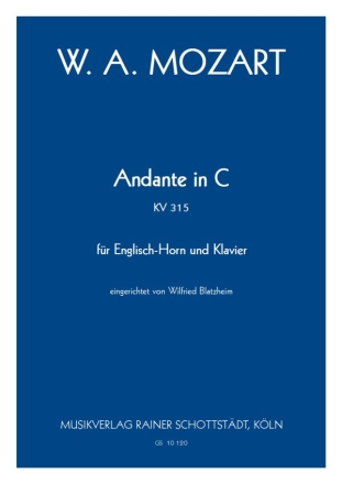 Andante in C KV 315, arr. W. Blatzheim Eh + Klavier