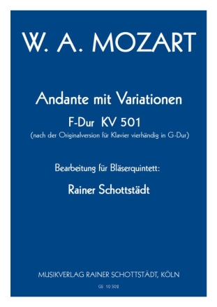 Andante mit Variationen F-dur KV 501 (orig. G-dur Klavier vierhndig) Fl,Ob,Cl,Hrn,Fg