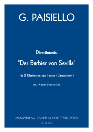 Divertimento Der Barbier von Sevilla, arr. R.Schottstdt 2Cl,Fg