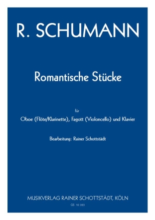 Romantische Stcke, arr. R.Schottstdt Ob/Fl/Cl/Vl/Vla, Fg/Vc/Bh + Klavier
