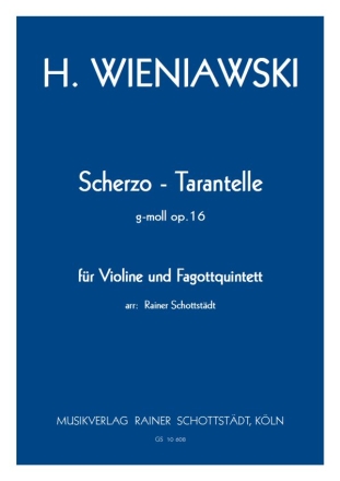 Scherzo-Tarantelle g-moll op. 16, arr. R.Schottstdt Vl,4Fg,Kfg