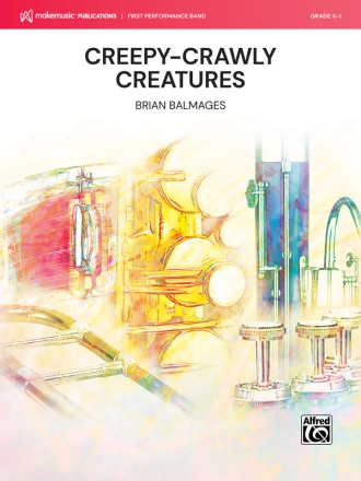 Creepy-Crawly Creatures (c/b) Symphonic wind band