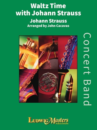 Waltz Time with Johann Strauss (c/b) Symphonic wind band
