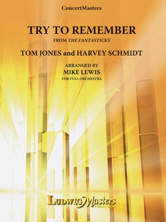 Try to Remember (f/o) Full Orchestra