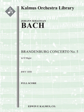 Brandenburg Concerto No 5 in D (f/o sc) Full Orchestra