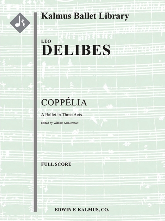 Coppelia (complete ballet) (f/o sc) Full Orchestra