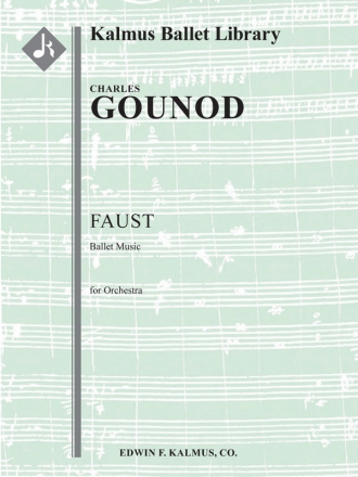 Faust: Ballet Music (complete) (f/o) Full Orchestra