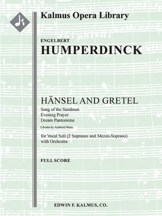 Hansel & Gretel Selection (f/o sc) Full Orchestra