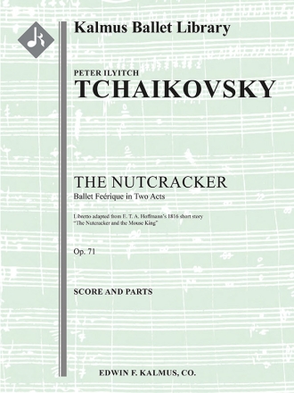 The Nutcracker, Op. 71 (complete f/o) Full Orchestra