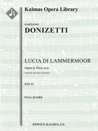 Lucia di Lammermoor Full Orchestra