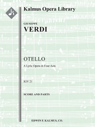 Otello: A Lyric Drama in 4 Acts (f/o) Full Orchestra