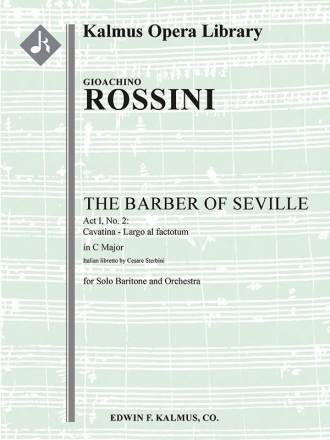 Bbr/Seville: Largo al factotum (f/o sc) Full Orchestra