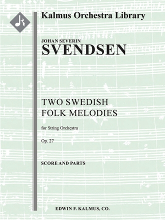 Two Swedish Folk Melodies, Op. 27 (s/o) String Orchestra