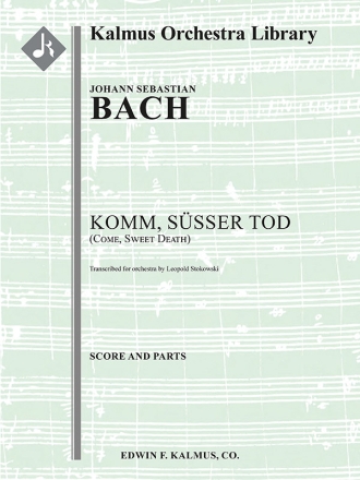 Come, Sweet Death - BWV 478 (f/o) Full Orchestra