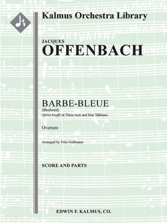Barbe-Bleue Overture (f/o) Full Orchestra