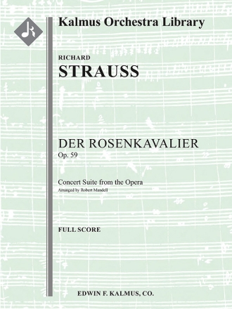 Der Rosenkavalier Suite (f/o sc) Full Orchestra