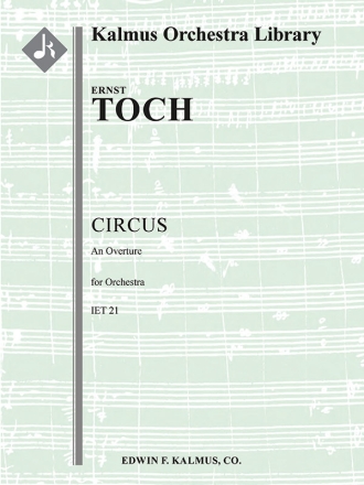 Circus: An Overture (f/o sc) Full Orchestra