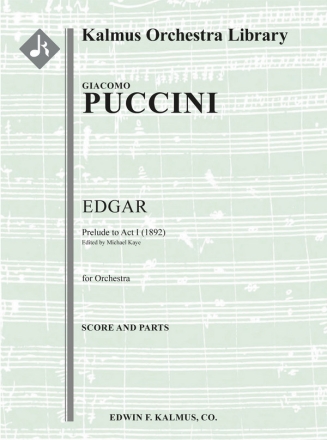 Edgar: Act 1 Prelude (1892) (f/o) Full Orchestra