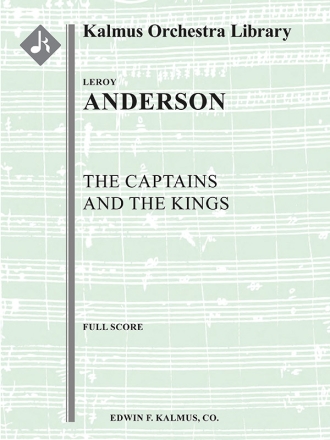 The Captains & the Kings (f/o sc) Full Orchestra