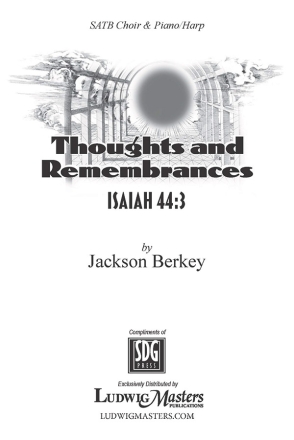 Thoughts & Remembrances: I Isaiah SATB Mixed voices