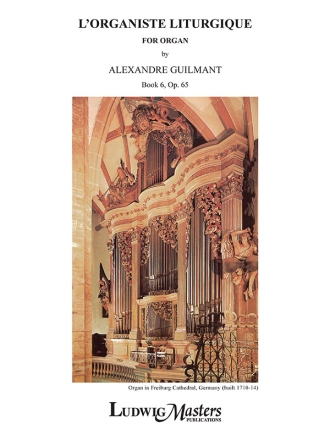 L'Organiste Liturgiste, Op. 65, Bk. 6 Organ