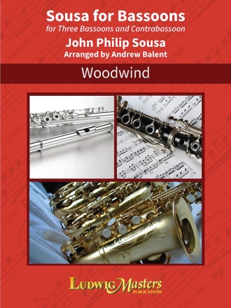 Sousa for Bassoons Bassoon Ensemble