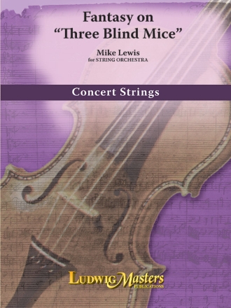 Fantasy on Three Blind Mice (s/o) String Orchestra