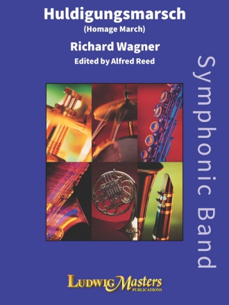 Huldigungsmarsch (Homage March) (c/b) Symphonic wind band