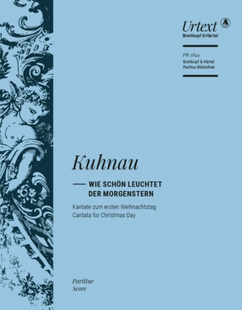 Wie schn leuchtet der Morgenstern fr Soli, gem Chor und Orchester Partitur