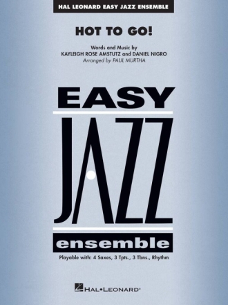 Hot To Go! Jazz Ensemble Partitur und Stimmen