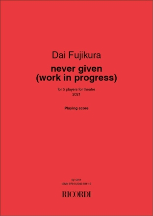 never given (work in progress) Kammerensemble Partitur