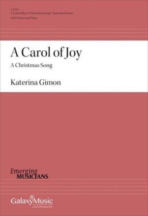 A Carol of Joy Gemischter Chor mit Klavier/Orgel Chorpartitur