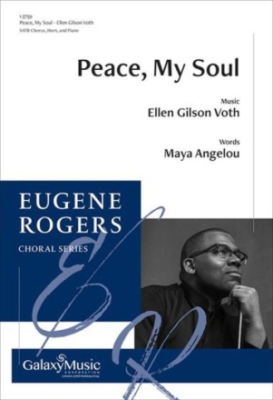Peace, My Soul Gemischter Chor mit Begleitung Chorpartitur
