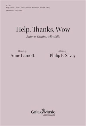 Help, Thanks, Wow (Adiuva, Gratias, Mirabilis) Frauenchor mit Klavier/Orgel Klavierauszug