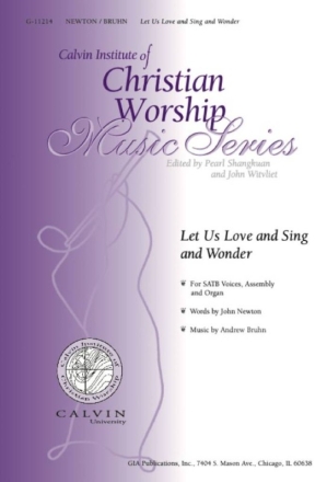 Let Us Love and Sing and Wonder Gemischter Chor mit Klavier/Orgel Chorpartitur