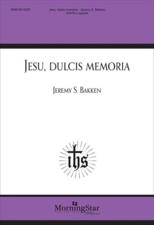 Jesu, dulcis memoria Gemischter Chor A cappella Chorpartitur