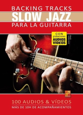 Backing tracks Slow Jazz para la guitarra Gitarre Buch und Medien Online