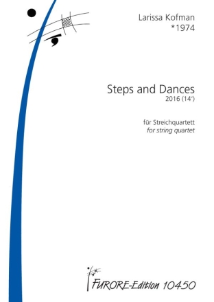 Steps and Dances (2016) fr Streichquartett Partitur und Stimmen