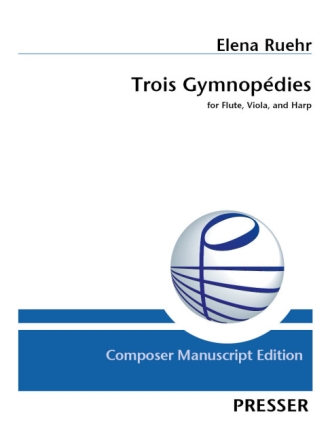 Trois Gymnopdies Flte, Violine und Harfe Partitur und Stimmen