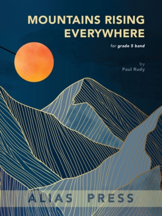 Mountains Rising Everywhere Blasorchester Partitur und Stimmen