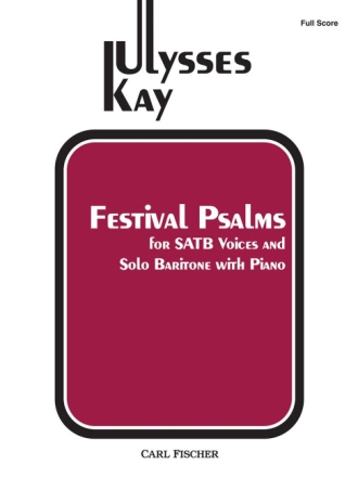 Festival Psalms Solo (Bar), gemischter Chor (SATB) und Klavier Vokalpartitur