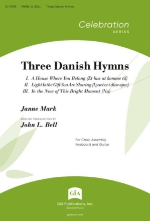Three Danish Hymns Gemischter Chor mit Klavier/Orgel Chorpartitur