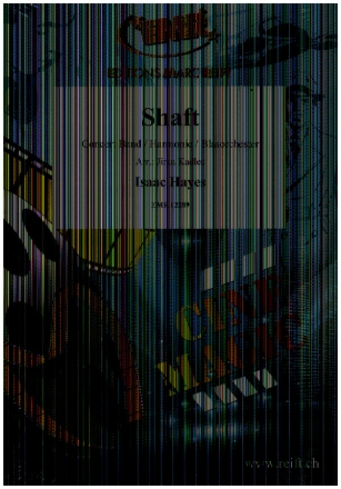 Shaft f�r Blasorchester Partitur und Stimmen