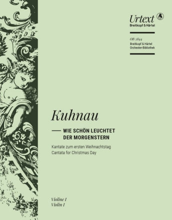 Wie schn leuchtet der Morgenstern Chor (auch mit Soli) und Orchester Violine 1