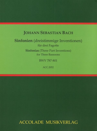 Sinfonien (dreistimmige Inventionen) BWV 787-801 fr 3 Fagotte Partitur und Stimmen