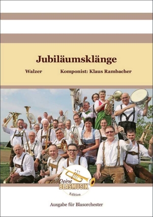 Jubilumsklnge Blasorchester Direktion + Stimmen